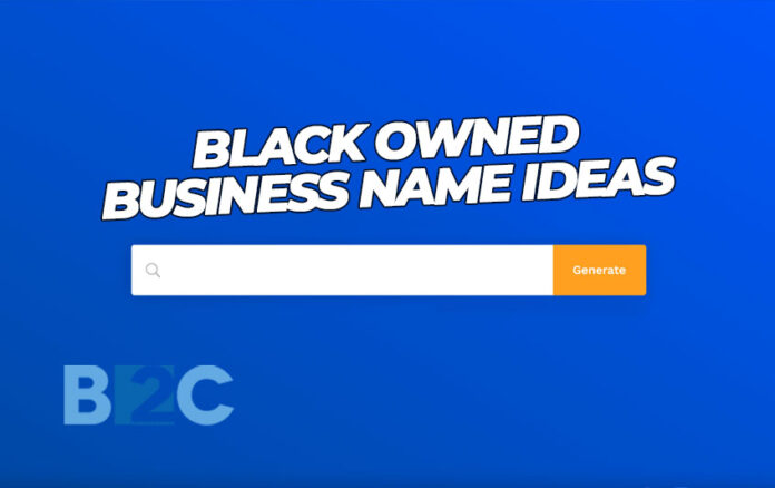 300 Black Owned Business Name Ideas