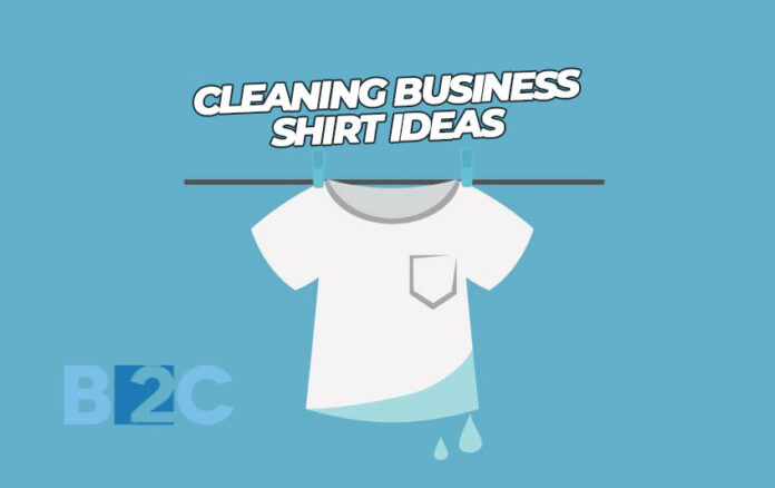 Cleaning Business Shirt Ideas to Make Your Team Stand Out